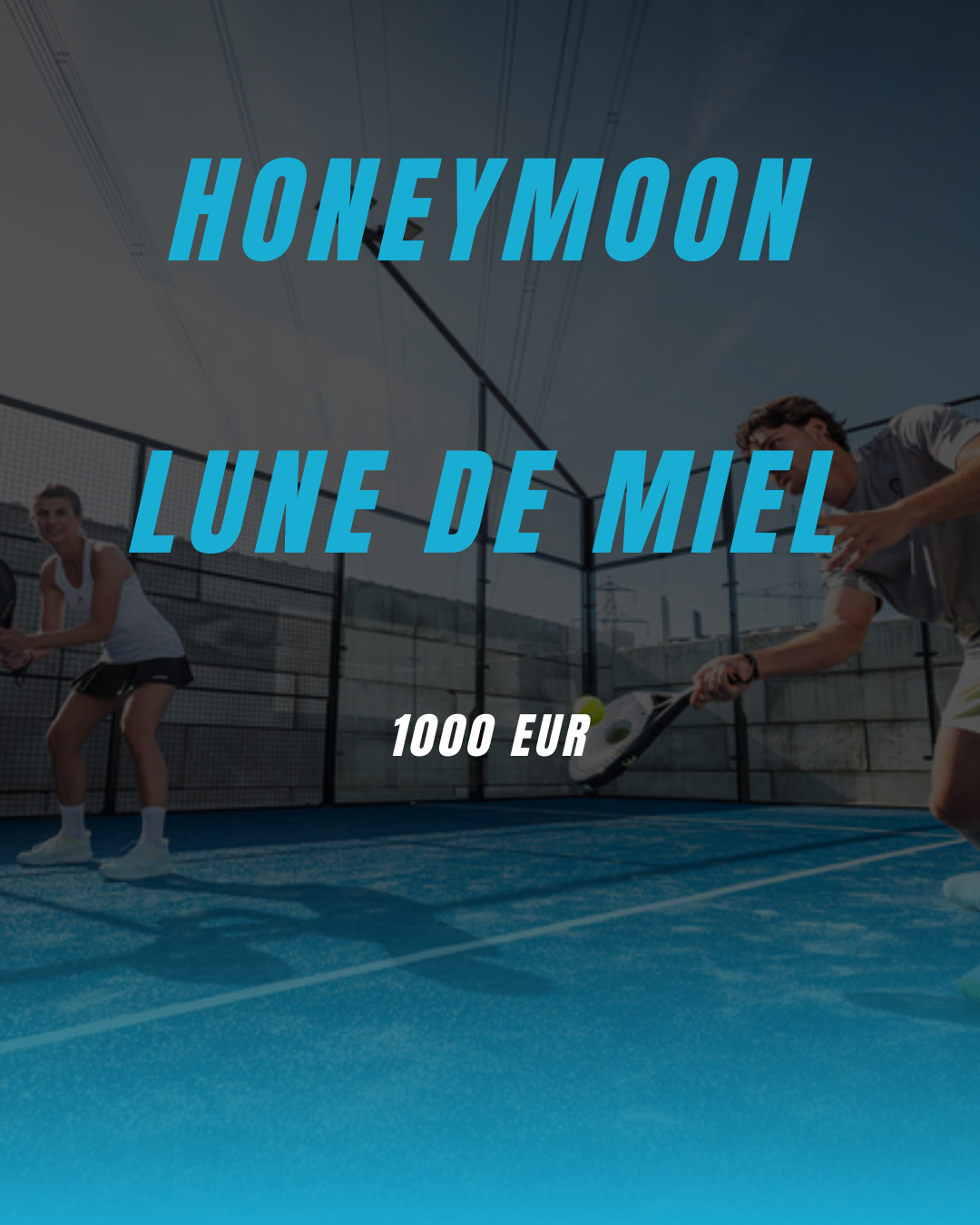 💕 Lune de miel